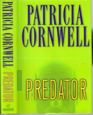 Item #15200 Predator (Scarpetta #14). Patricia Daniels Cornwell