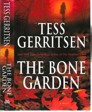 Item #15226 The Bone Garden. Tess Gerritsen