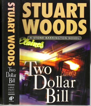Item #15243 Two Dollar Bill (Stone Barrington #11). Stuart Woods