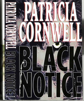 Item #15254 Black Notice (Scarpetta #10). Patricia Daniels Cornwell