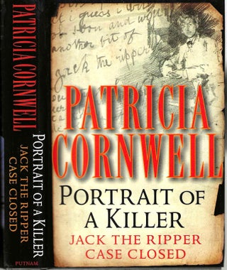 Item #15260 Portrait of a Killer: Jack the Ripper Case Closed. Patricia D. Cornwell