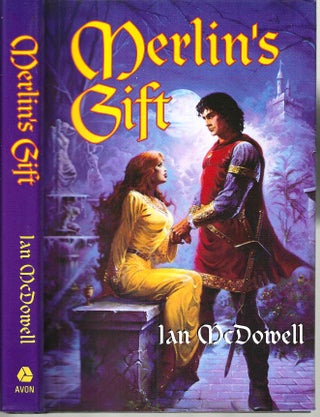 Item #15268 Merlin's Gift. Ian McDowell