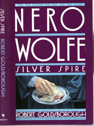 Item #15319 Silver Spire (Nero Wolfe #6). Robert Goldsborough