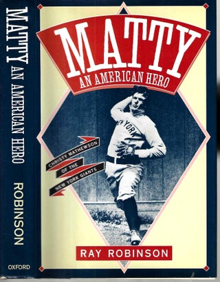 Item #15322 Matty: An American Hero. Raymond Kenneth Robinson