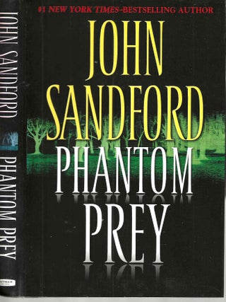 Item #15332 Phantom Prey (Lucas Davenport #18). John Sanford