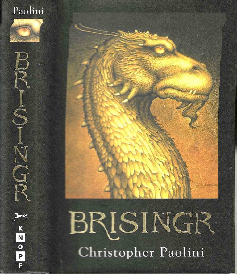 Item #15348 Brisingr or The Seven Promises of Eragon Shadeslayer and Saphira Bjartskular (Inheritance #3). Christopher Paolini.