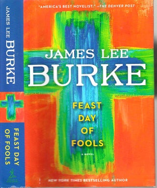 Item #15362 Feast Day of Fools (Hackberry Holland #3). James Lee Burke