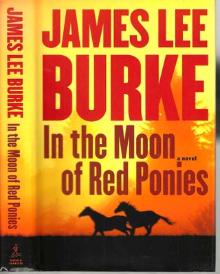 Item #15363 In the Moon of Red Ponies (Hackberry Holland #3). James Lee Burke
