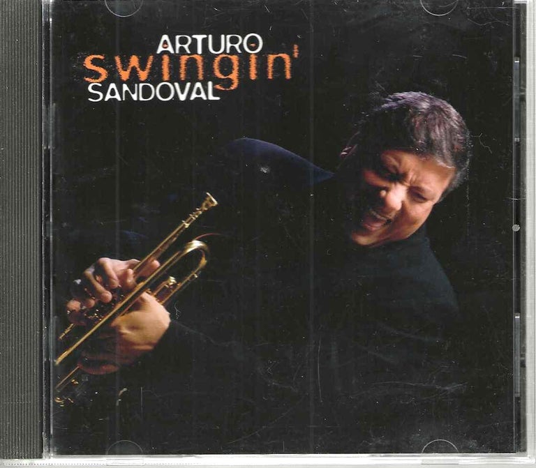 Item #15398 Swingin'. Arturo Sandoval.
