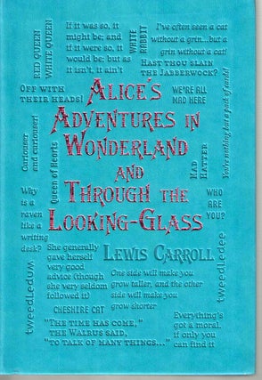 Item #15407 Alice's Adventures in Wonderland and Through the Looking-Glass (Word Cloud Classics)....