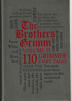 Item #15410 The Brothers Grimm Volume II: 110 Grimmer Fairy Tales (Word Cloud Classics). Jacob...