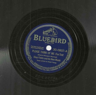 Item #15450 Please Think of Me / Take It Slow 30-0807. Shep Fields, His New Music