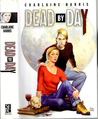 Item #15480 Dead By Day: Dead to the World & Dead as a Doornail (Sookie Stackhouse #4-5)....
