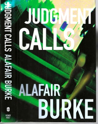 Item #15507 Judgement Calls (Samantha Kincaid #1). Alafair Burke