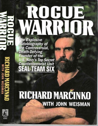 Item #15511 Rogue Warrior. Richard Marcinko, John Weisman
