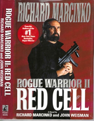 Item #15512 Rogue Warrior II: Red Cell. Richard Marcinko, John Weisman