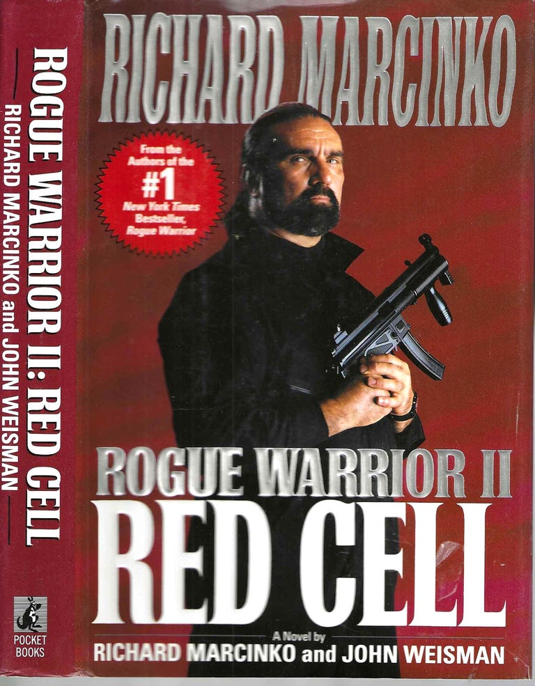 Item #15512 Rogue Warrior II: Red Cell. Richard Marcinko, John Weisman.