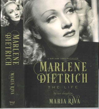 Item #15558 Marlene Dietrich: The Life by Her Daughter. Maria Riva