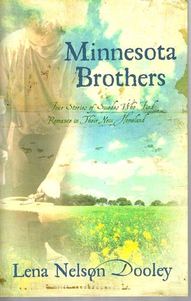 Item #15599 Minnesota Brothers (Minnesota Brothers #1-4). Lena Nelson Dooley