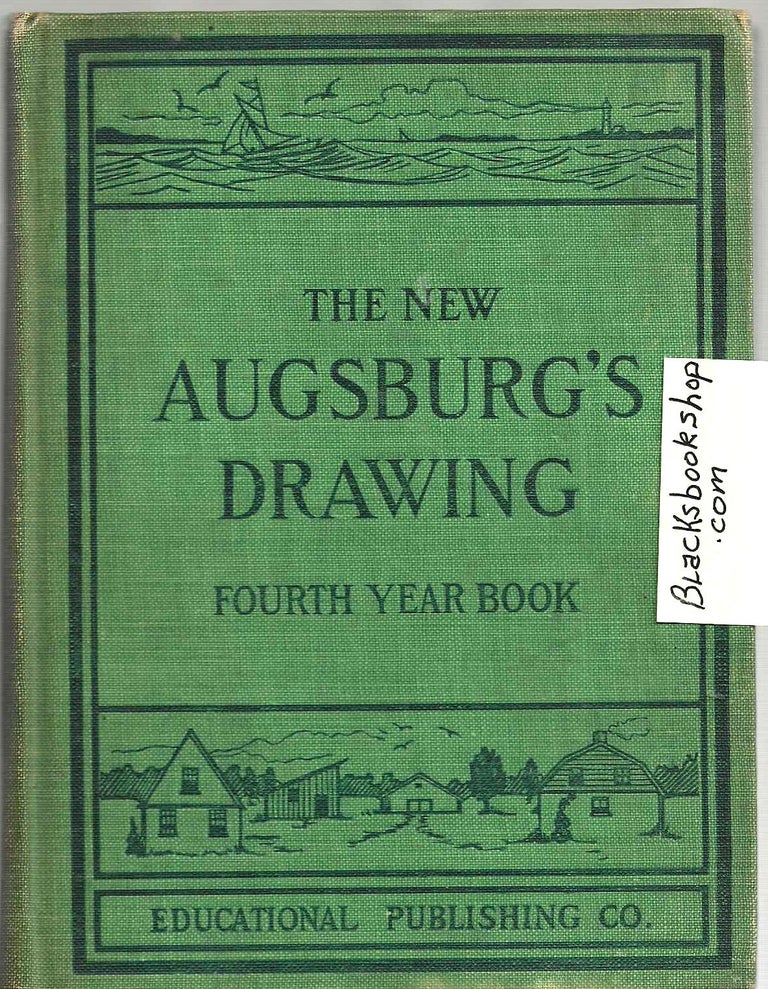 Item #15654 The New Augsburg's Drawing: Fourth Year Book. De Resco Leo Augsburg.