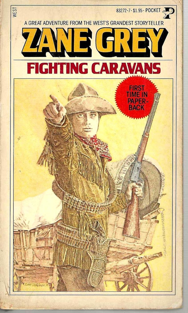 Item #15660 Fighting Caravans. Pearl Zane Grey.