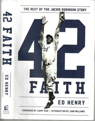 Item #15724 42 Faith: The Rest of the Jackie Robinson Story. Ed Henry
