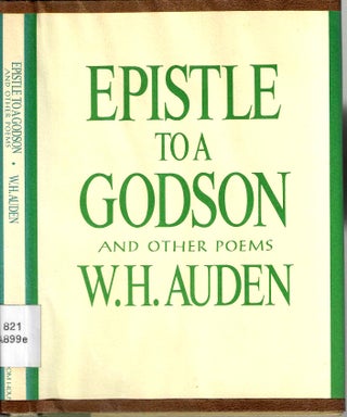Item #15728 Epistle to a Godson and Other Poems. Wystan Hugh Auden
