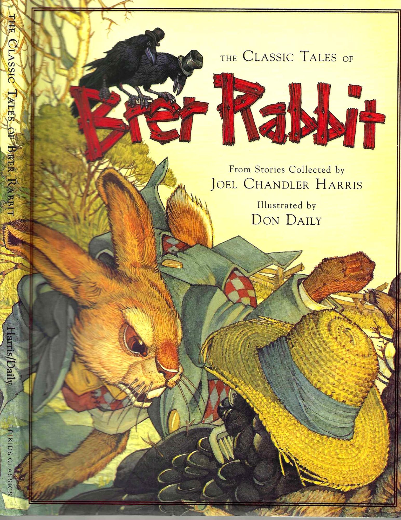 The Classic Tales of Brer Rabbit | Joel Chandler Harris | 1st Edition Thus