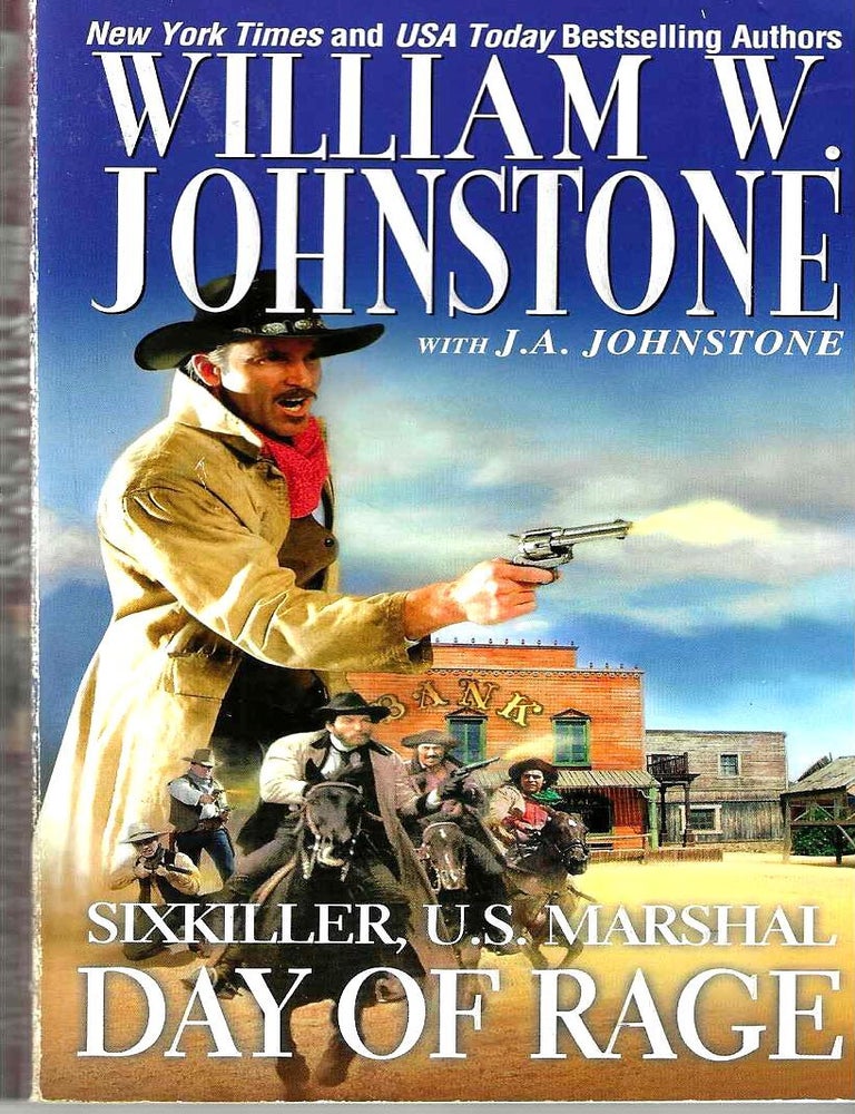 Item #15844 Day of Range (Sixkiller: US Marshal #2). William W. Johnstone, J. A. Johnstone.