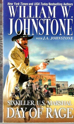 Item #15844 Day of Range (Sixkiller: US Marshal #2). William W. Johnstone, J. A. Johnstone