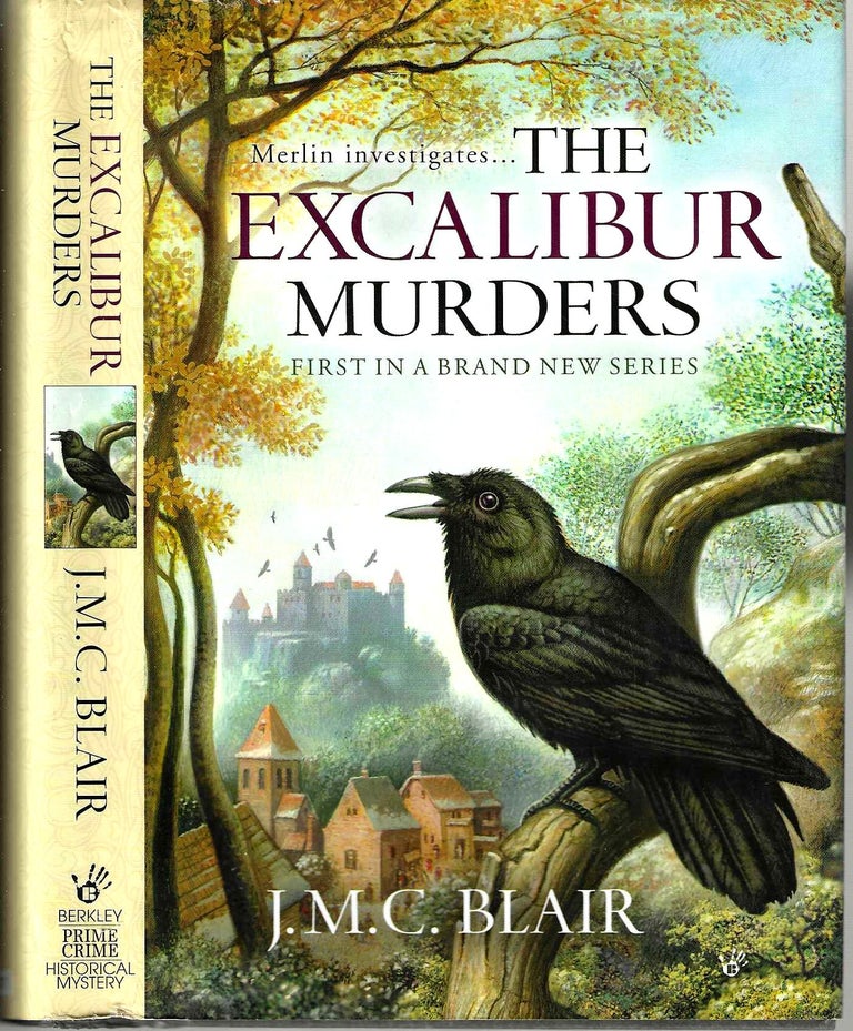 Item #15855 The Excalibur Murders (Merlin Investigation #1). J. M. C. Blair.