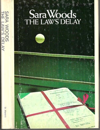 Item #15923 The Law's Delay (Antony Maitland #25). Sara Woods, pseud. for Lana Hutton Bowen-Judd