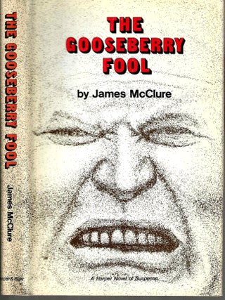 Item #15932 The Gooseberry Fool (Kramer and Zondi Mystery #3). James McClure
