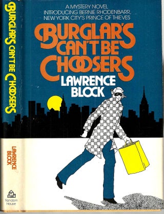 Item #15951 Burglar's Can't Be Choosers (Bernie Rhodenbarr #1). Lawrence Block