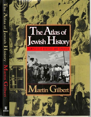 Item #15988 The Atlas of Jewish History. Martin Gilbert