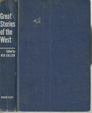 Item #16004 Great Stories of the West. Ned Collier