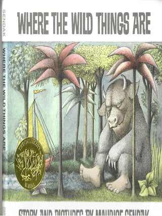 Item #16045 Where the Wild Things Are: A Caldecott Award Winner (Anniversary). Maurice Sendak