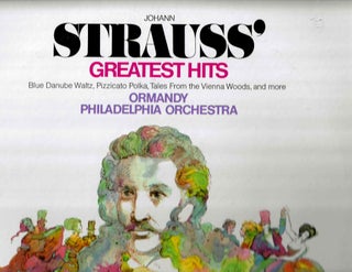 Item #16083 Johann Strauss' Greatest Hits: Blue Danube Waltz, Pizzicato Polka, Tales From the...
