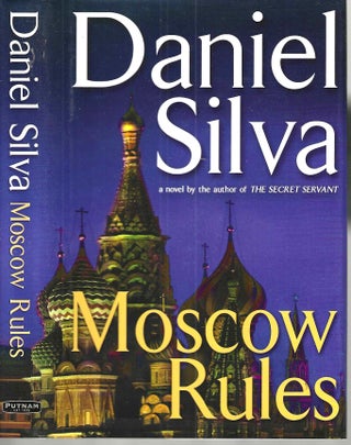 Item #16085 Moscow Rules (Gabriel Allon #8). Daniel Silva