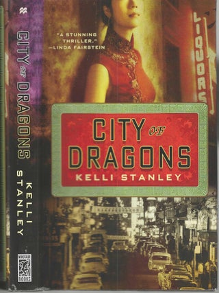 City of Dragons (Miranda Corbie Mystery #1. Kelli Stanley.