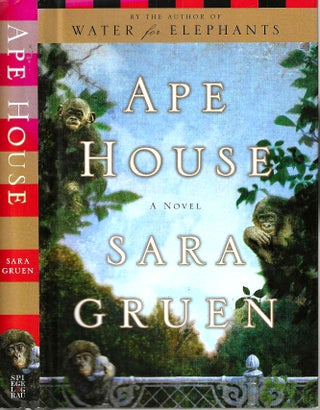 Item #16133 Ape House. Sara Gruen