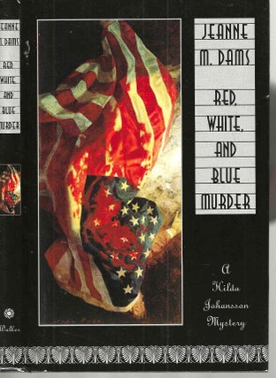 Item #16136 Red, White, and Blue Murder (Hilda Johansson #2). Jeanne M. Dams