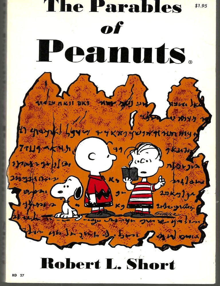 Item #16160 The Parables of Peanuts. Robert L. Short.