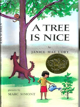 A Tree Is Nice: A Caldecott Award Winner