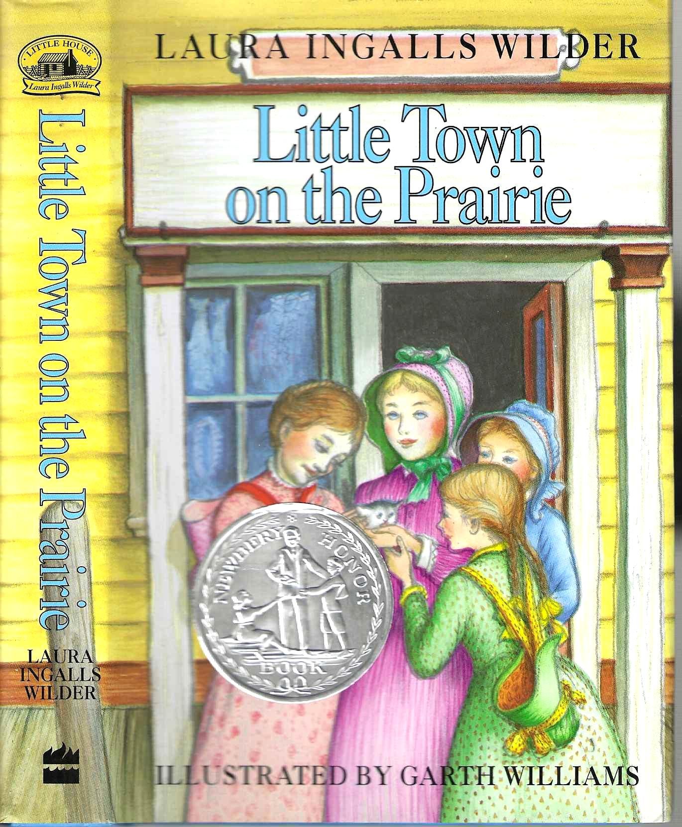 #7　House　Little　Ingalls　Prairie　the　Little　Town　Laura　1st　on　Wilder　Edition