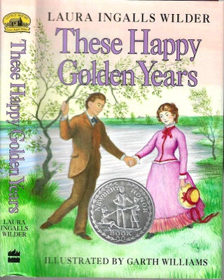 Item #16220 These Happy Golden Years (Little House #8). Laura Ingalls Wilder