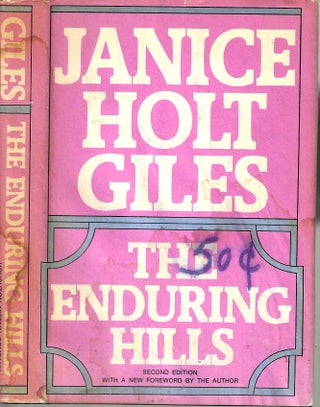 Item #16359 The Enduring Hills (Piney Ridge #1). Janice Holt Giles