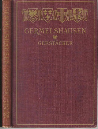 Item #16372 Germelshausen. Friedrich Gerstacker
