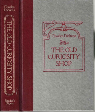 Item #16379 The Old Curiosity Shop. Charles John Huffam Dickens