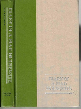 Item #16382 Diary of a Mad Housewife. Sue Kaufman